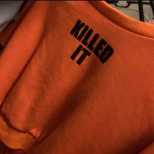 “Killed it” sweater